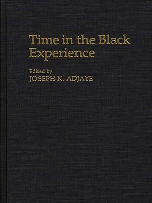 cover image of Time in the Black Experience